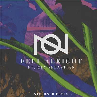 シングル/Feel Alright (feat. Guy Sebastian) [Steerner Remix]/オリヴァー・ネルソン