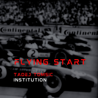 Flying Start/Tadej Tomsic Institution