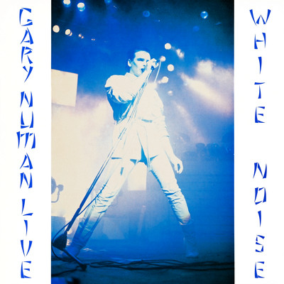 アルバム/White Noise (Live) (2025 Remaster)/Gary Numan