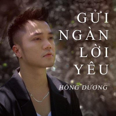 Gui Ngan Loi Yeu/Hong Duong