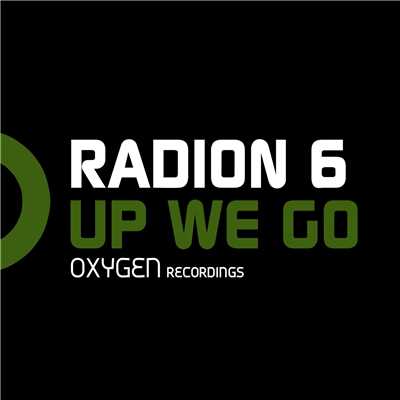 シングル/Up We Go/Radion6