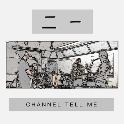channel tell me