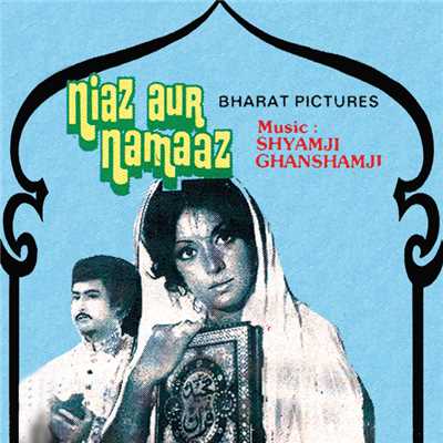 Ya Rab Tere Karam Se Hai...Satale Zamana Mujhe (Niaz Aur Namaaz ／ Soundtrack Version)/Lata Mangeshkar