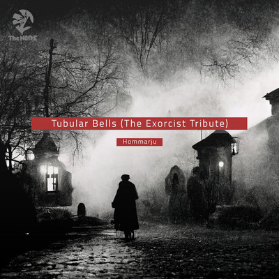 Tubular Bells (The Exorcist Tribute)/Hommarju