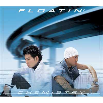 アルバム/FLOATIN'/CHEMISTRY