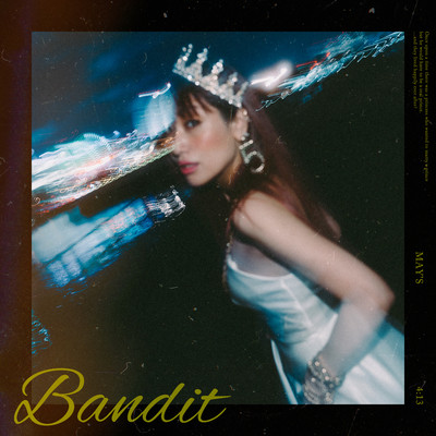 シングル/BANDIT (To Be Continued)/MAY'S