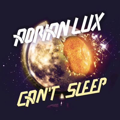 Can't Sleep (Radio Edit)/Adrian Lux