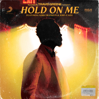 シングル/Hold on Me feat.Kirk Franklin,John P. Kee/Travis Greene