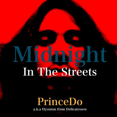 シングル/Midnight In The Streets/PrinceDo