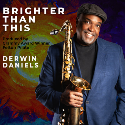 シングル/Brighter Than This/Derwin Daniels