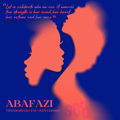 Abafazi (Radio Edit)/Thandi Draai／Sam Lehoko／TAU (BW)