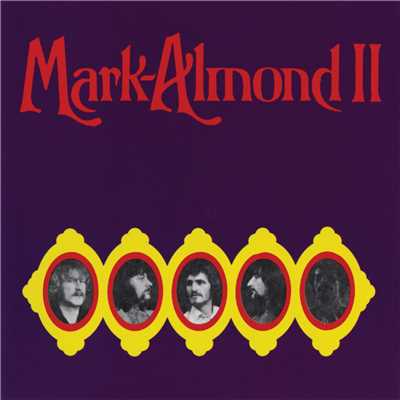 アルバム/Mark-Almond II/マーク=アーモンド