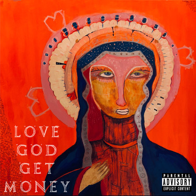 アルバム/Love God Get Money (Explicit)/Benn Good