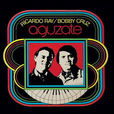 アルバム/Aguzate/Ricardo ”Richie” Ray／Bobby Cruz