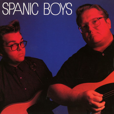 アルバム/Spanic Boys/Spanic Boys