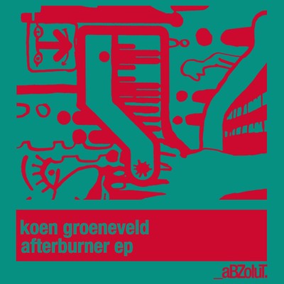 アルバム/Afterburner EP/Koen Groeneveld