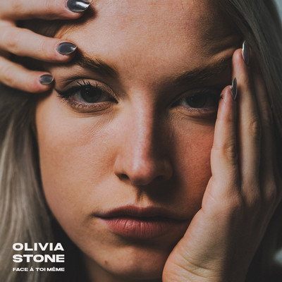 シングル/Face a toi-meme/Olivia Stone