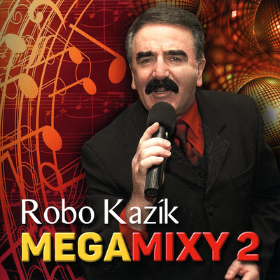 MegaMixy 2/Robo Kazik