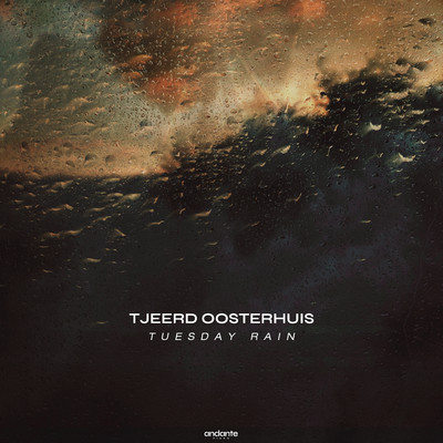 Tuesday Rain/Tjeerd Oosterhuis