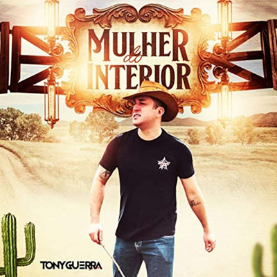 シングル/Mulher do Interior/Tony Guerra & Forro Sacode