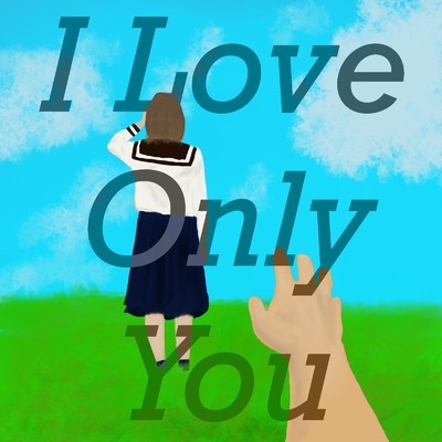I Love Only You(instrumental)/宮崎風馬