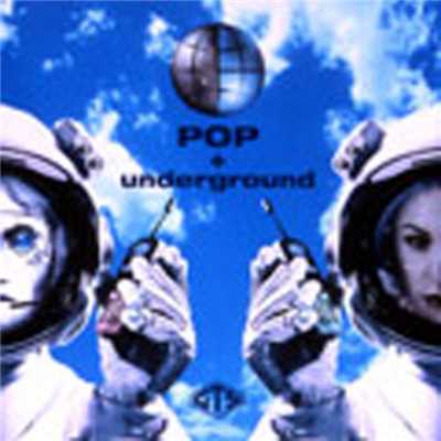 アルバム/POP + underground/GTS
