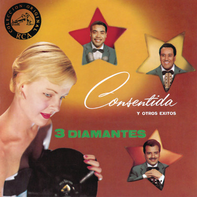 アルバム/Consentida Y Otros Exitos/Los Tres Diamantes