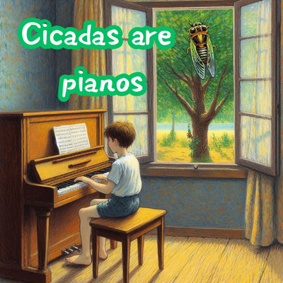シングル/Cicadas are pianos/Melody KicK