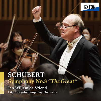 Schubert: Symphony No. 8 ”The Great”/City of Kyoto Symphony Orchestra／Jan Willem De Vriend