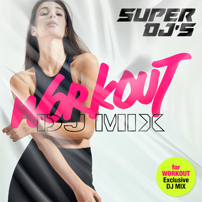 アルバム/WORK OUT DJ MIX VOL.4 - 最新 洋楽 ヒットチャート ランキング HipHop R&B TikTok Dance -/DJ MIX PROJECT
