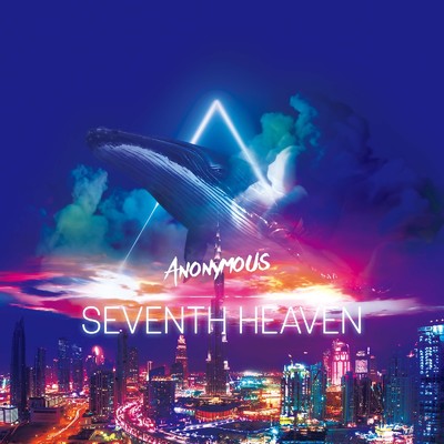 SEVENTH HEAVEN/ANONYMOUS