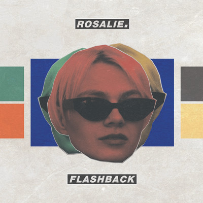 アルバム/Flashback (Explicit)/Rosalie.