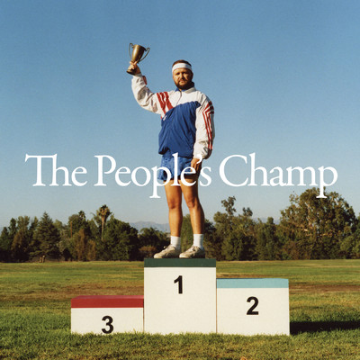 アルバム/The People's Champ (Clean)/Quinn XCII