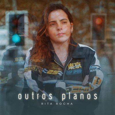 シングル/Outros Planos/Rita Rocha