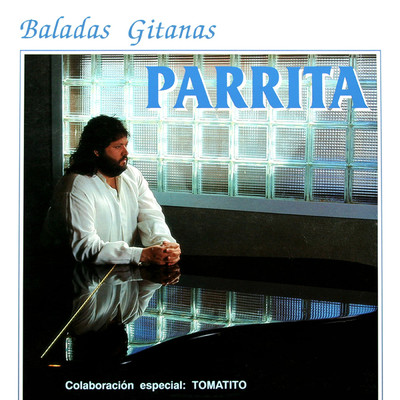 シングル/Una Gitana Del Rastro/Parrita