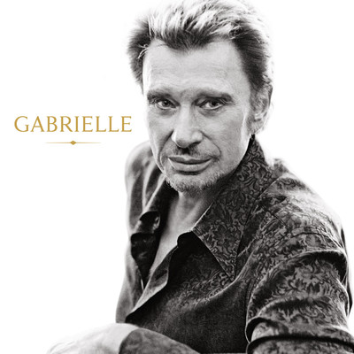 Gabrielle (featuring Greg Zlap／Johnny Hallyday Symphonique)/ジョニー・アリディ