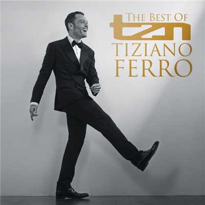 TZN -The Best Of Tiziano Ferro/Tiziano Ferro