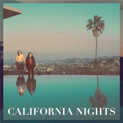 California Nights/ベスト・コースト
