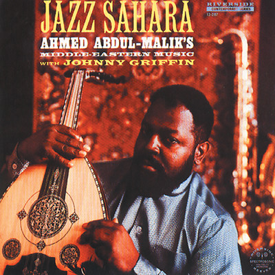 Jazz Sahara/アーメド・アブドゥル・マリク