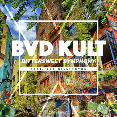 Bittersweet Symphony (featuring Joe Killington)/bvd kult