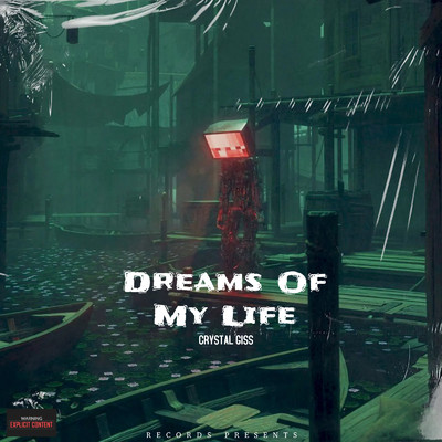 シングル/Dreams Of My Life/Crystal Giss