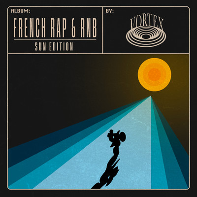 アルバム/French Rap & RnB : Sun Edition/Warner Chappell Production Music