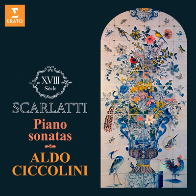 アルバム/Scarlatti: Piano Sonatas, Kk. 1, 9, 64, 87, 159, 239, 259, 268, 377, 380, 432 & 492/Aldo Ciccolini