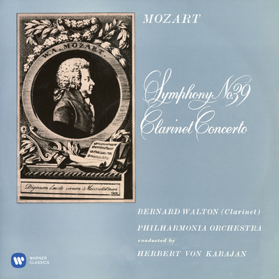 Mozart: Symphony No. 39 & Clarinet Concerto/ヘルベルト・フォン・カラヤン