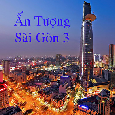 An Tuong Sai Gon 3/Various Artists