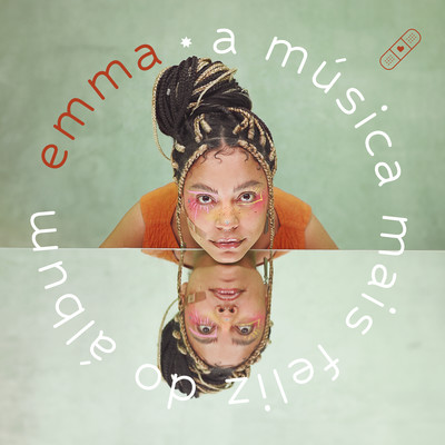シングル/A Musica Mais Feliz do Album/EMMA