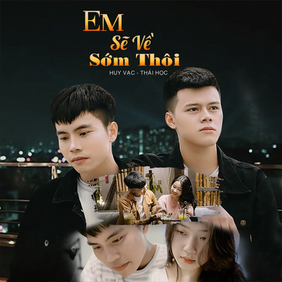Em Se Ve Som Thoi/Huy Vac & Thai Hoc