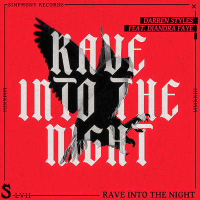 Rave Into The Night (feat. Diandra Faye)/Darren Styles