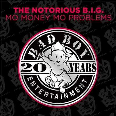 Mo Money Mo Problems (feat. Puff Daddy & Mase) [Radio Mix] [2014 Remaster]/The Notorious B.I.G.