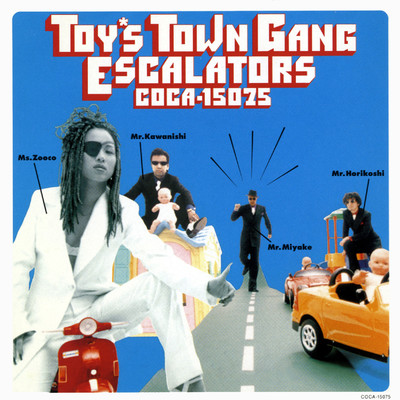 アルバム/Toy's Town Gang/Escalators